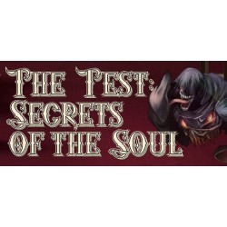 The Test: Secrets of the Soul