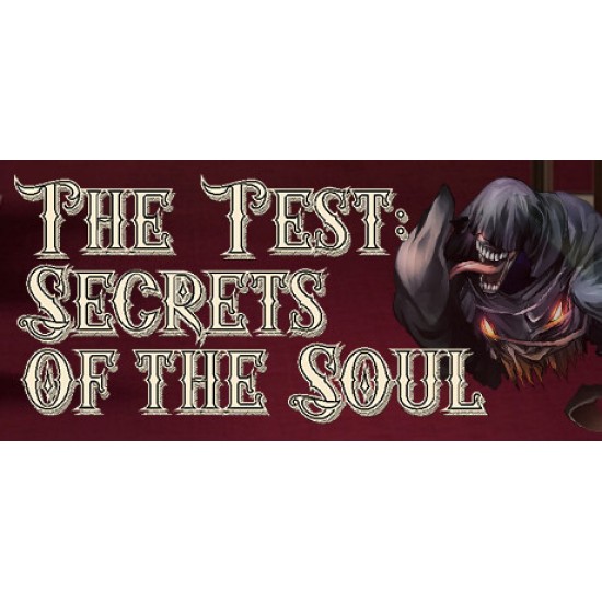 The Test: Secrets of the Soul